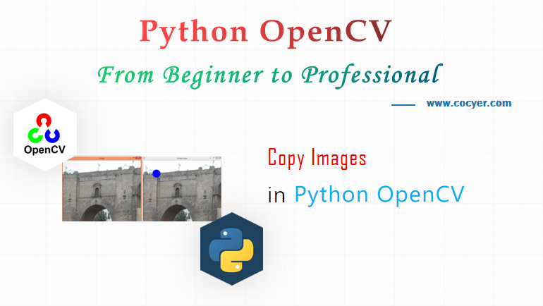 An Introduction to Copy Image in Python OpenCV for Beginners