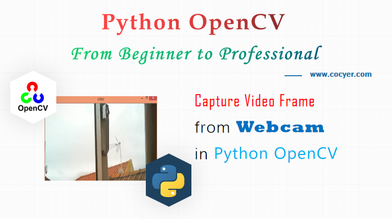 Best Practice to Capture Video Frame from Webcam in Python OpenCV