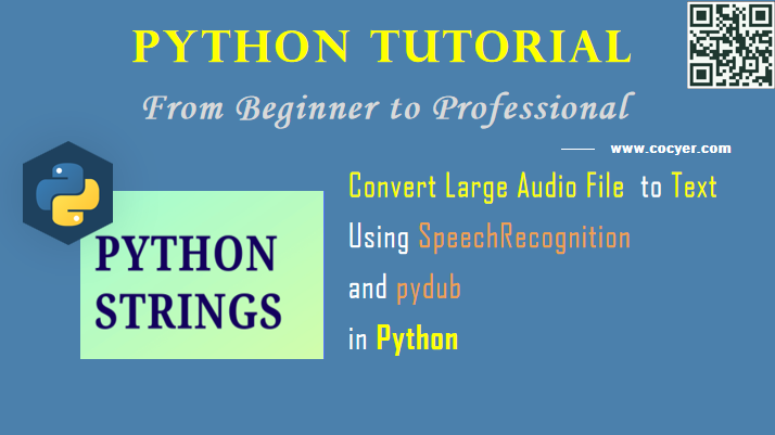 Python - Convert Large Audio File to Text Using SpeechRecognition and pydub