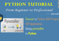 Python - Convert a Python GUI Program to EXE Application Using pyinstaller