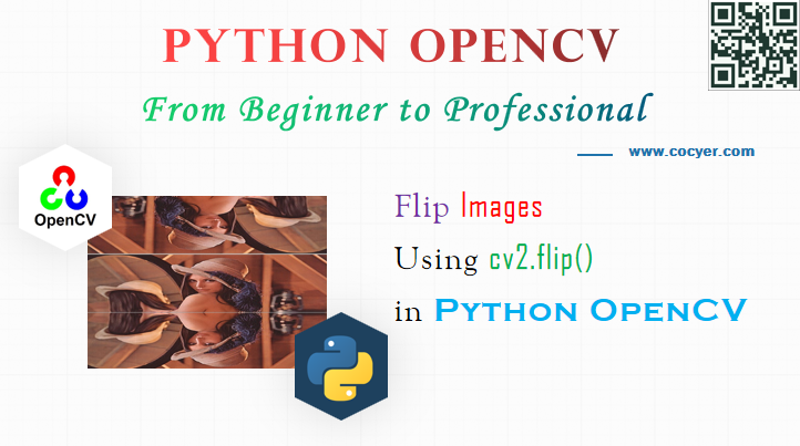 Python OpenCV - Flip image Using cv2.flip() for Beginners