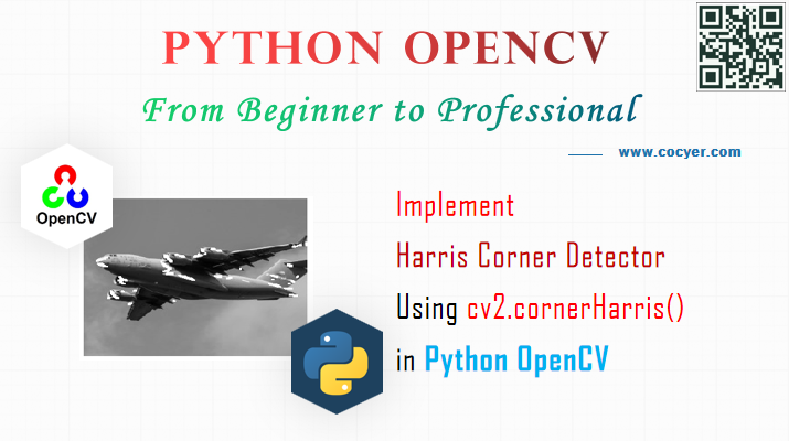 Python OpenCV - Implement Harris Corner Detector Using cv2.cornerHarris() for Beginners
