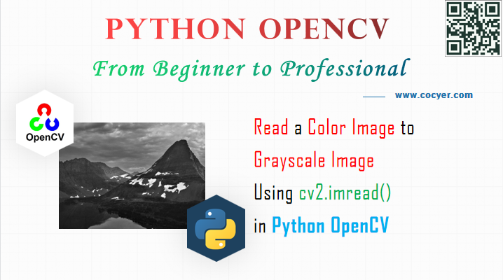 Python OpenCV: Read a Color Image to Grayscale Image Using cv2.imread()