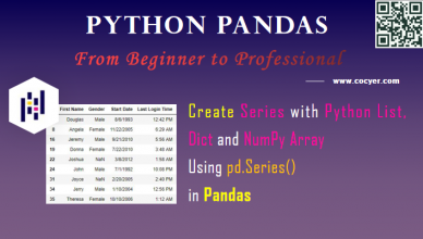 Python Pandas: Create Series with Python List, Dict and NumPy Array Using pd.Series()