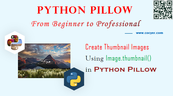 Python Pillow - Create Thumbnail Images Using Image.thumbnail() for Beginners