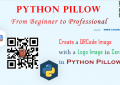 Python Pillow - Create a QRCode Image with a Logo Image in Center for Beginners