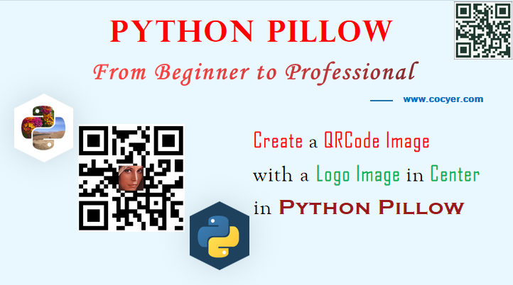 Python Pillow - Create a QRCode Image with a Logo Image in Center for Beginners
