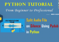 Python Audio Proccessing - Split Audio File on Silence Using Pydub