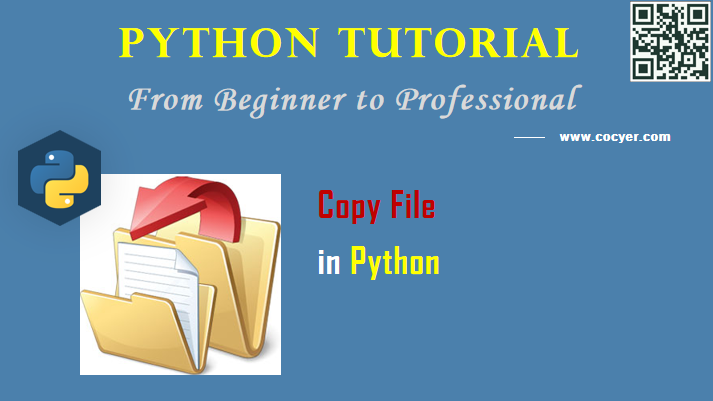Python File Processing: Copy File - A Beginner Guide