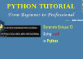 Python: Generate Unique ID Using uuid Package